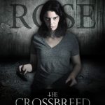 The Crossbreed - Rose