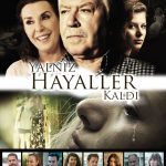 Yalınız Hayaller Kalldı